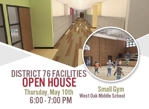 District 76 Facilities Open House