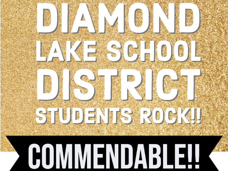 Diamond Lake School District 76 Commendable